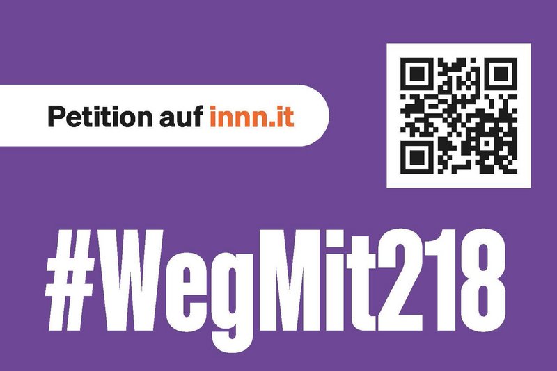 Das Bild zeigt den QR-Code zur Petition und den Hashtag #Wegmit218