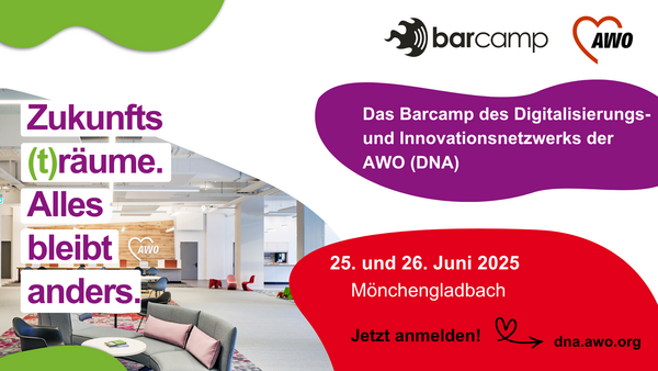 Auf dem Bild ist eine Werbegrafik für ein Barcamp des Digitalisierungs- und Innovationsnetzwerks der AWO (Arbeiterwohlfahrt), genannt "DNA", zu sehen. Die zentralen Inhalte des Bildes sind: Slogan: „Zukunfts(t)räume. Alles bleibt anders.“ (Wortspiel mit „Zukunftsträume“ und „Zukunfträume“ – also Räume für die Zukunft.) Veranstaltung: Barcamp des Digitalisierungs- und Innovationsnetzwerks der AWO (DNA) Datum und Ort: 25. und 26. Juni 2025 Mönchengladbach Call-to-Action: „Jetzt anmelden!“ Mit der Website: dna.awo.org Logos: Oben rechts sind die Logos von barcamp und AWO zu sehen. Hintergrundbild: Eine moderne, offene Büro- oder Veranstaltungsfläche mit Lounge-Möbeln, im Hintergrund das AWO-Logo an der Wand. Farbgestaltung: Auffällig sind die kräftigen Farben: Lila, Grün, Rot und Weiß, die das moderne und kreative Ambiente der Veranstaltung unterstreichen.