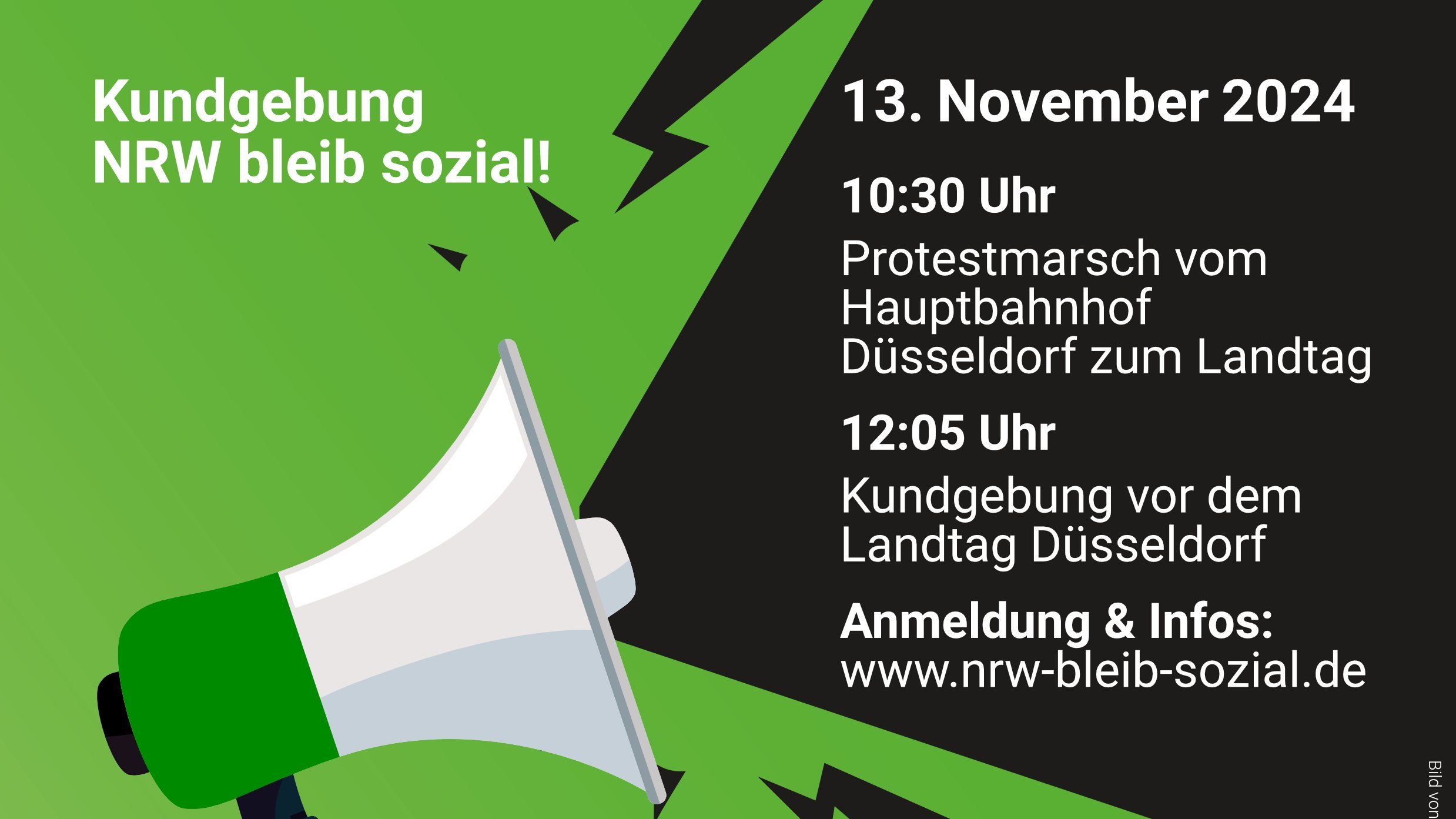 Das Foto zeigt auf schwarz-grünem Hintergrund ein weißes Megafon und den Text "Kundgebung NRW bleib sozial" mit den im Fließtext genannten Informationen zur Demo