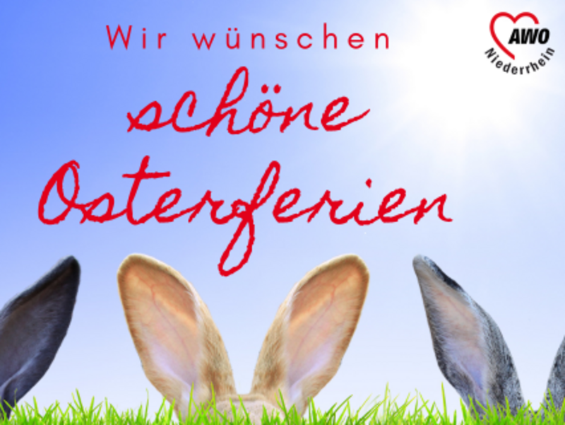 Das Foto zeigt Hasenohren und den Text "Wir wünschen schöne Osterferien"