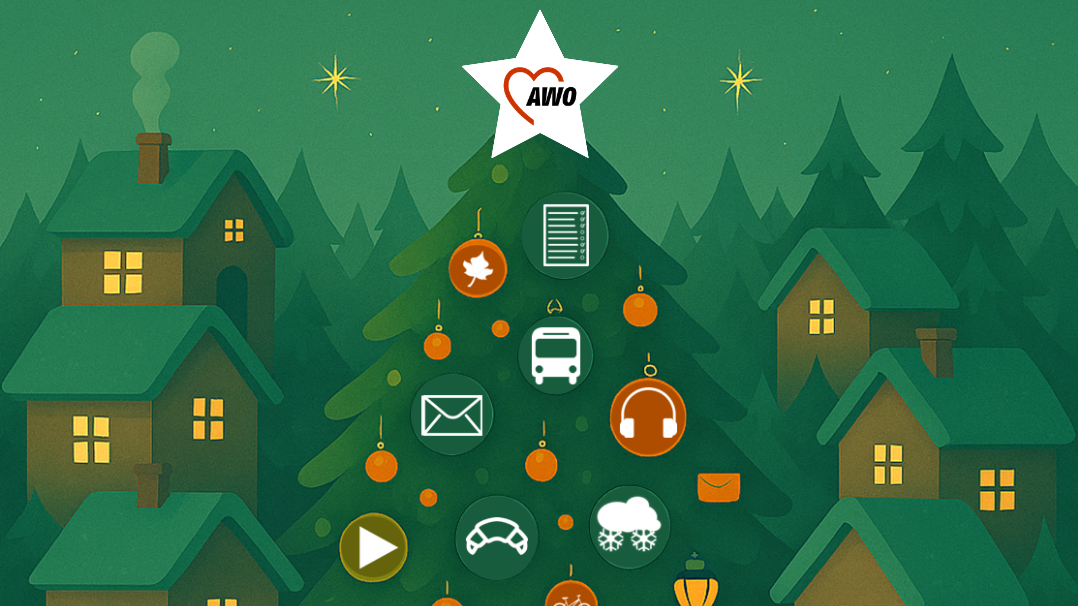 Das Bild ist eine weihnachtliche, illustrierte Grafik mit dem Titel "AWO-ventskalender 2025" und dem Untertitel "Digitale Helfer – Tools, die den Alltag erleichtern". ?️ Visuelle Elemente Hintergrund und Szenerie: Die Szene ist in einem tiefen Grün und Dunkel gehalten, was eine winterliche Nachtstimmung vermittelt. Im Hintergrund stehen mehrere stilisierte, grün-braune Häuser mit beleuchteten, gelben Fenstern, die von Tannenbäumen umgeben sind. Christbaum: Im Zentrum dominiert ein großer, dunkler Weihnachtsbaum. Schmuck und Symbole: Der Baum ist mit orangefarbenen Kugeln und weißen, runden Symbolen geschmückt, die verschiedene digitale Tools oder Alltagshilfen darstellen. Dazu gehören: Ein Dokumenten-/Listen-Symbol. Ein Bus-Symbol. Ein Kopfhörer-Symbol. Ein Briefumschlag-Symbol (zweimal vorhanden). Ein Play-Button-Symbol. Ein Auto-Symbol. Ein Fahrrad-Symbol. Ein Wolken-Symbol mit Schneeflocken. Baumspitze: An der Spitze des Baumes ist ein großer weißer Stern mit einem roten Herz und der Aufschrift "AWO" angebracht. Beleuchtung: Eine altmodische Straßenlaterne mit gelbem Licht steht rechts neben dem Baum. ? Textliche Informationen Der Text im Bild liefert die wichtigsten Informationen zum dargestellten Adventskalender: Titel: AWO-ventskalender 2025 Untertitel: Digitale Helfer – Tools, die den Alltag erleichtern Webadresse: https://tuerrchen.app/AWO-ventskalender2025