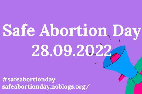 Das Foto zeigt grafisch aufbereitet "Safe Abortion Day 28.09.2022"